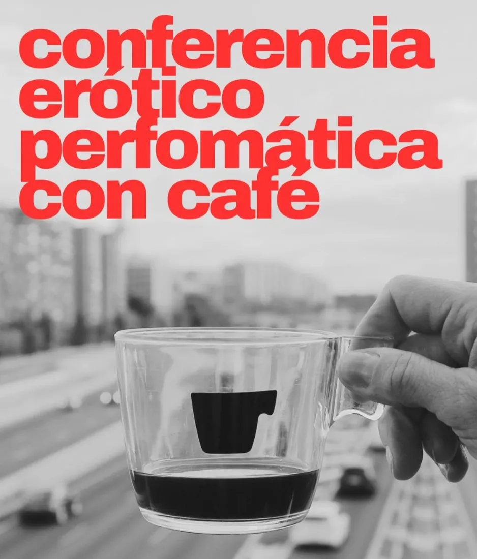 Afiche: conferencia erótico performática con café